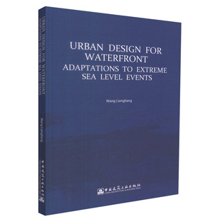 Sea Design Urban Level 滨海区城市设计 Waterfront 应对极端海平面灾害 for Adaptations Events Extreme
