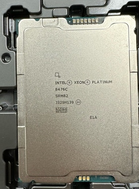 Intel xeon8487C 8476c 8472c 2.6g 48核96线程cpu正式版保一年