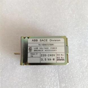 欠压脱扣器YU-1SDA073700R1 UVR-1SDA063552R1 220V 24V询价