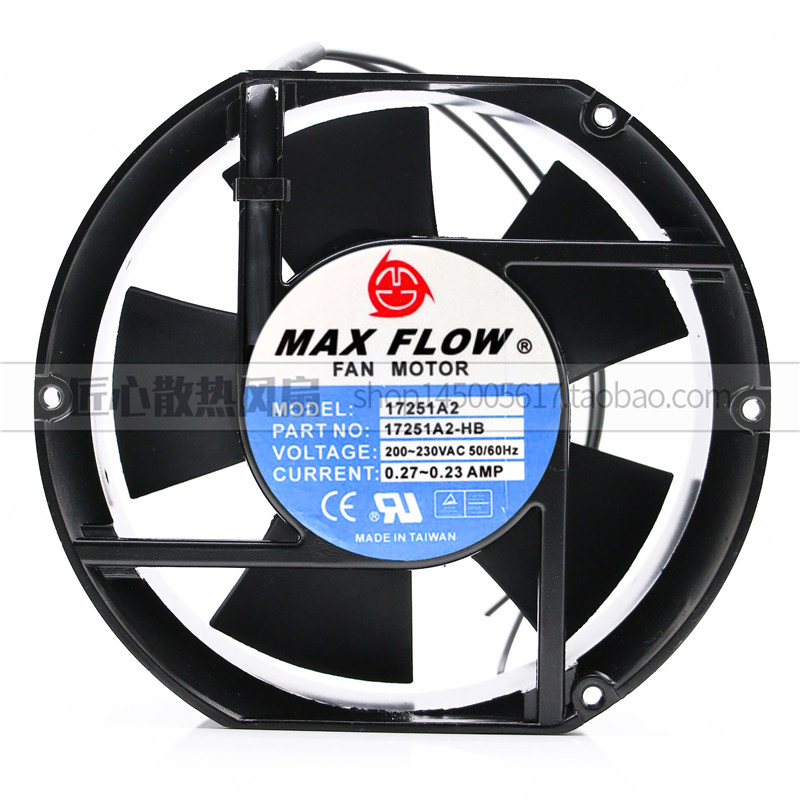 全新原装MAX FLOW 220V 17251A2-HB 0.27A 17251机柜散热风扇17CM