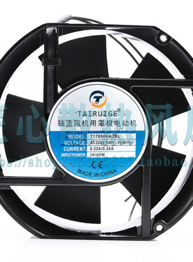 轴流风机T17050HA2BL 220/240V 0.22/0.24A 38W/40W 17cm散热风扇