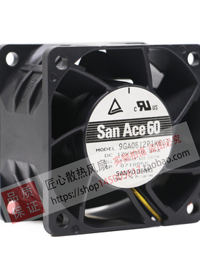 Sanyo三洋 9GA0612P1K611/K641/K03/K651/K60 12V 0.95A暴力风扇