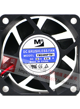 原装 一盟 M YM2406PTB1 24V 0.18A 6CM 6025 变频器电源散热风扇