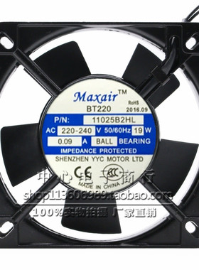 永业昌风机BT220 P/N11025B2H/B2HL/S2H/S2HL滚珠/含油 交流风扇
