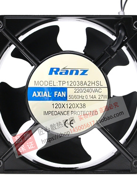 RANZ TP12038A2HSL 220/240VAC 0.14A 27W 120X120X38 机柜风扇