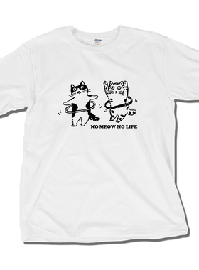 No meow no life卡通猫咪短袖男女装纯棉圆领T恤女夏简约半袖宽松