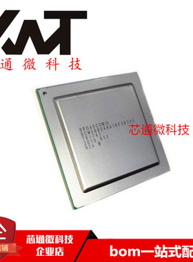 全新原装进口 BCM58804HA1KFSB30G BGA封装 质量保证 拍前请询价