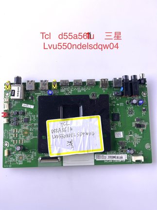 TCL D55A561U L55/65P1-CUD L55H8800A-CUDS主板40-M82803-MAF2HG