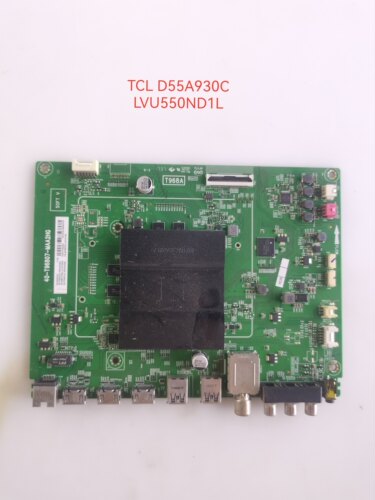原装TCLD55A930C主板40-T96807-MAA2HG屏LVU550ND1L