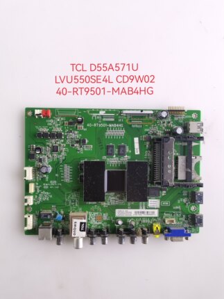 原装TCLD55A571U L55E5700A-UD L49E5700A主板40-RT9501-MAB4HG