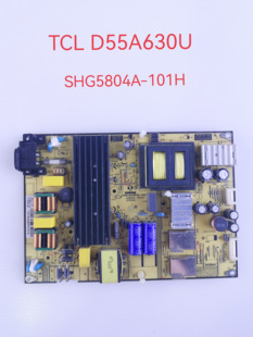 原装TCLD55A630U/620 660U5800AUD电源板SHG5804A-101H 081PE0055