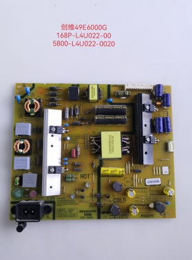 创维 49E600G/6000/E3500/M6电源板5800-L4U022-0020 0070