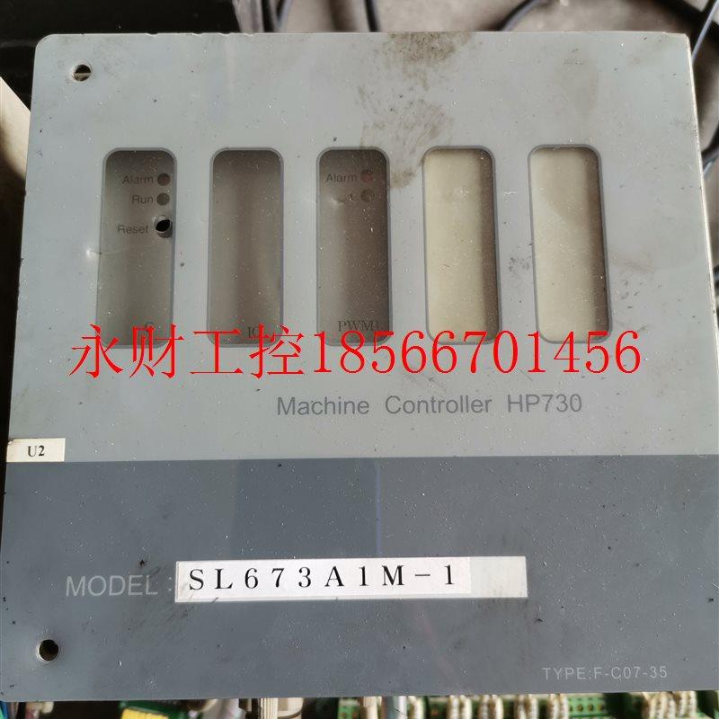 议价SL673A1M-1 F-C07-35 Machine Controller HP730 F-A12-35￥