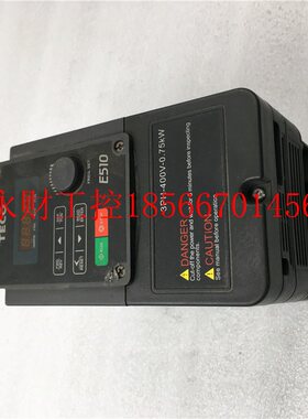 议价TECO 东元变频器 E510-401-H3 380V 0.75KW 变频器现货￥