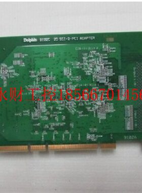 议价Dolphin 9102C 2D SCI-2-PCI ADAPTER 还有3片50-3左￥