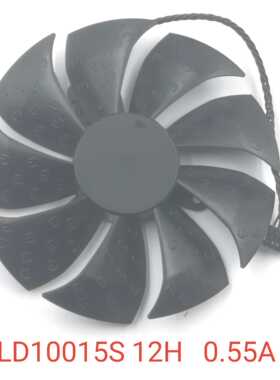 EVGA显卡风扇 PLD10015S 12H 12V 0.55 A 扇叶直径95mm  孔距42mm