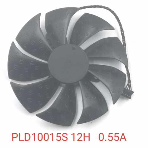 EVGA显卡风扇 PLD10015S 12H 12V 0.55 A 扇叶直径95mm  孔距42mm