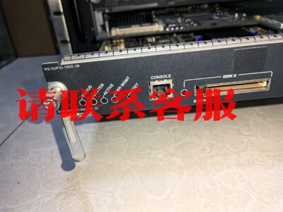 议价：WS-SUP32-10GE-3B 交换机引擎板卡，适用于WS