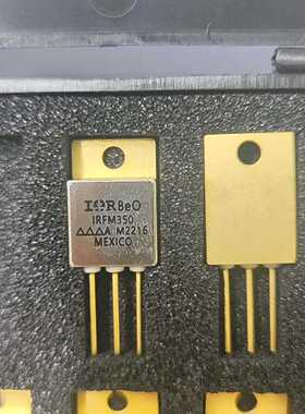 IRFM350TO254原装现货价格为单个价格议价