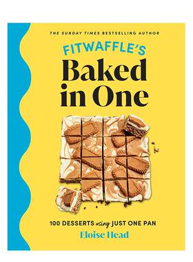 【预售】100种华夫饼机就能制作的甜点 Fitwaffle's Baked in One: 100 Desserts Using Just One Pan 原版英文餐饮生活美食