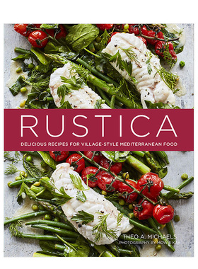 【现货】Rustica:Mediterranean Food 美味地中海风味食谱英文原版餐饮烹饪指南