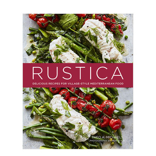 现货 美味地中海风味食谱英文原版 Rustica Food 餐饮烹饪指南 Mediterranean