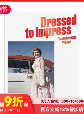 【预售】衣冠楚楚：匿名项目 Lee Shulman Dressed To Impress: The Anonymous Project 李·舒尔曼 原版英文摄影作品集