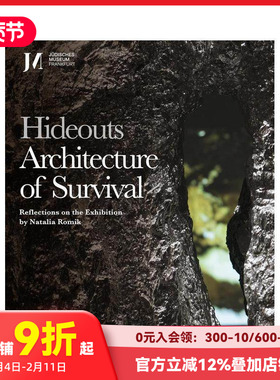 【预售】藏身之处：生存与建筑 Hideouts Architecture Of Survival 原版英文建筑设计