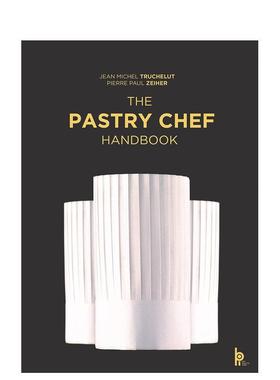 【预售】糕点师手册 The Pastry Chef Handbook: La Patisserie de Reference 原版英文餐饮生活美食 善本图书