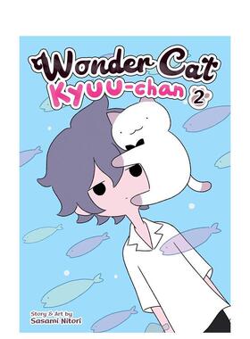 【预售】英文原版 神奇猫 Kyuu-chan 卷2 Wonder Cat Kyuu-chan Vo