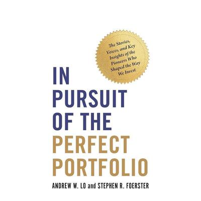 【预售】追求完美的投资组合 In Pursuit of the Perfect Portfolio 原版英文社会科学 善本图书