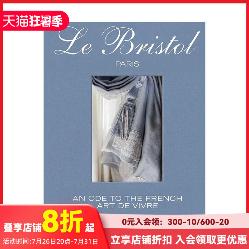 【预售】巴黎莱斯托福酒店：法兰西生活艺术颂 Le Bristol Paris 原版英文生活综合