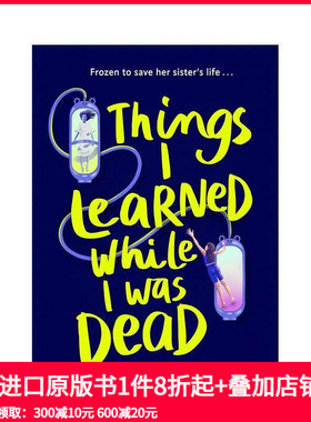 【预售】死亡觉醒 Things I Learned While I Was Dead 原版英文青少年读物 青少年科幻小说