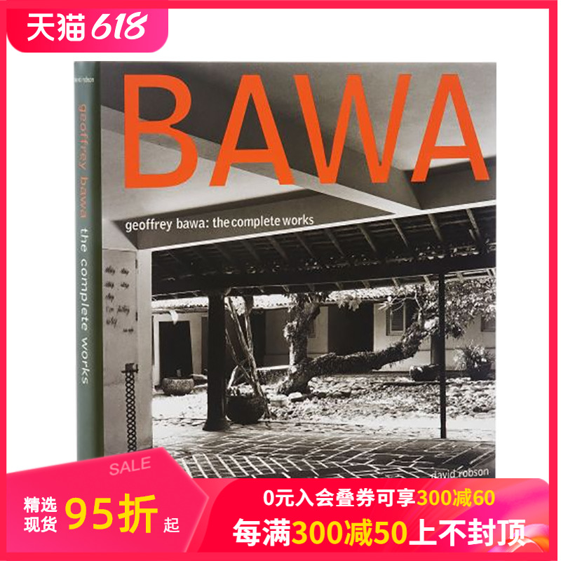 【现货】杰弗里·巴瓦全集 Geoffrey Bawa: The Complete Works进口原版英文建筑设计艺术善本图书-封面