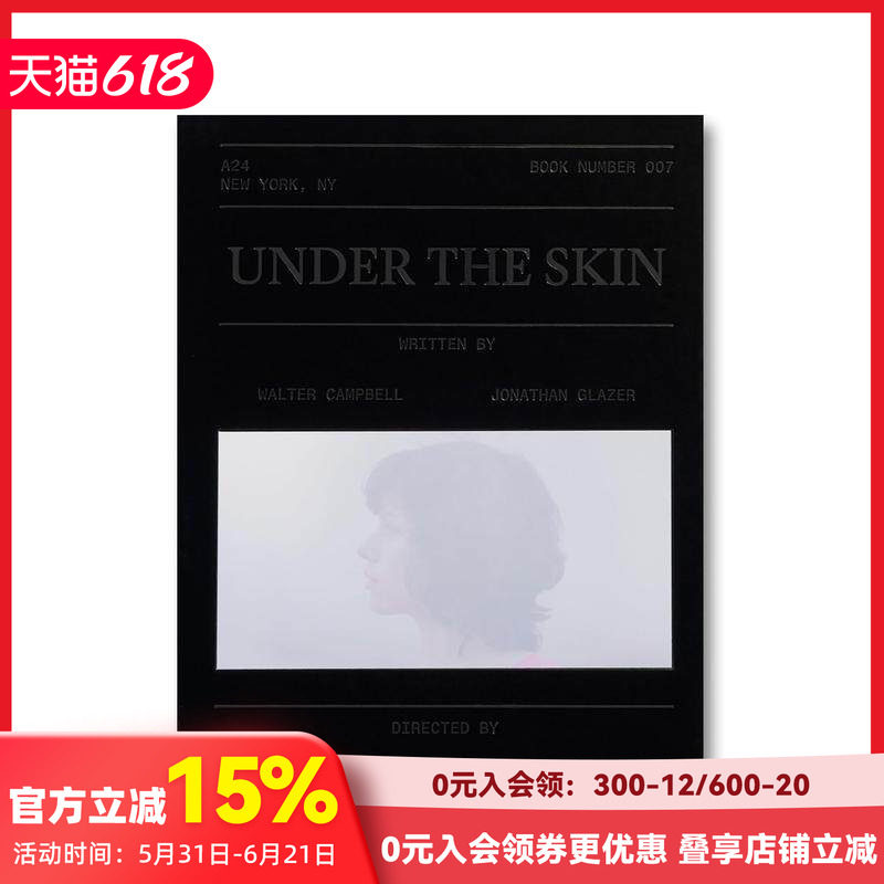 【现货】【A24电影剧本集】皮囊之下 【A24 Screenplay Collection】Under the Skin Screenplay Book 原版英文生活 善本图书