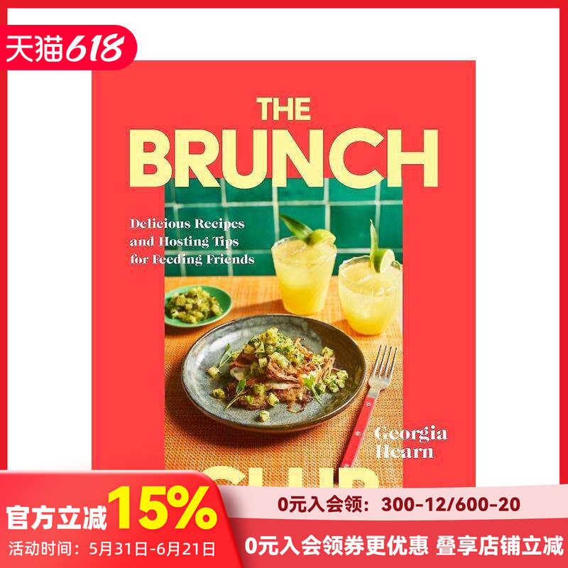 【预售】早午餐俱乐部：美味食谱与待客技巧 The Brunch Club 原版英文餐饮生活美食 善本图书