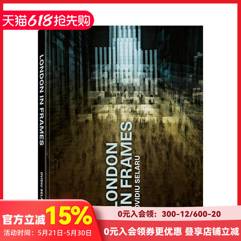 【预售】框中的伦敦 奥维迪乌·塞拉鲁 London in Frames 原版英文摄影作品集 Ovidiu Selaru 善本图书
