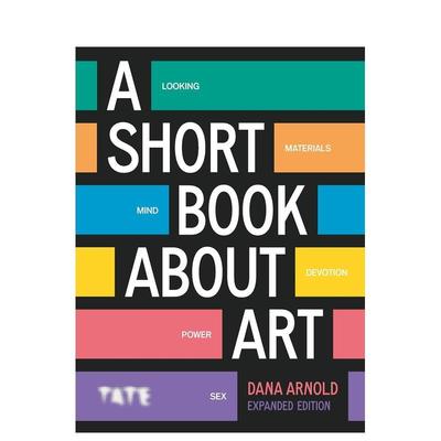 【现货】艺术简史（増订版） A Short Book About Art (Expanded Edition) 原版英文艺术画册画集
