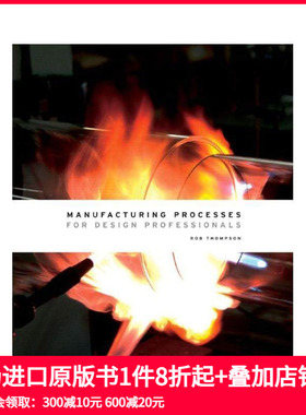 【现货】设计过程：给专业设计人员 Manufacturing Processes for Design Professionals  原版英文工业产品设计 T&H