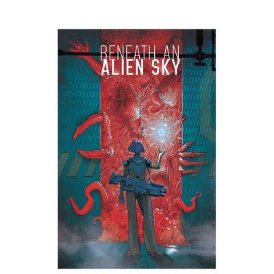 【预售】【预 售】异星穹下Beneath an Alien Sky漫画英文原版图书