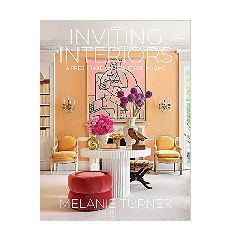 【预售】魅力室内:焕然一新的美丽房间 Inviting Interiors英文原版室内设计装修装潢风格案例指南进口图书_虎窝淘