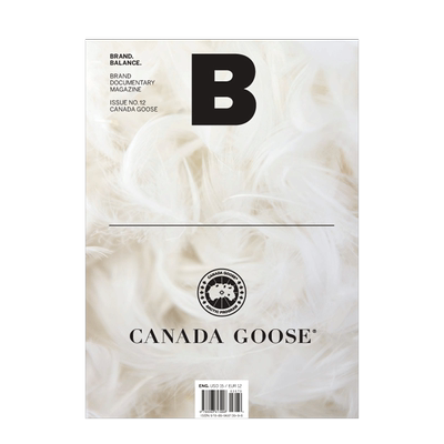【预售】Magazine《B》 CANADA GOOSE-加拿大高斯羽绒服 NO.12 2012年12月刊 商业品牌专题期刊杂志 韩国英文版 善本图书