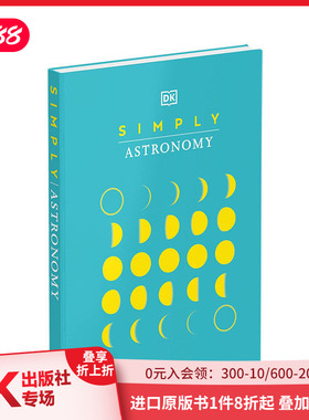 【预售】DK百科 简易天文学 Simply Astronomy  6岁以上自然科学启蒙 英文原版进口青少年读物 善本图书