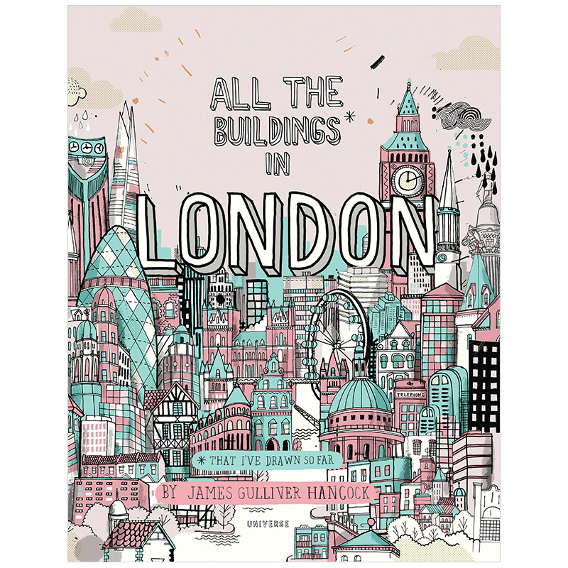 All the Buildings in London迄今为止我画的建筑：伦敦/洛杉矶/纽约 插画绘本英文原版