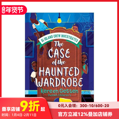 【预售】【迪岛侦探#2】闹鬼衣柜事件 Di Island Crew Investigates#2: The Case Of The Haunted Wardrobe 原版英文 善本图书