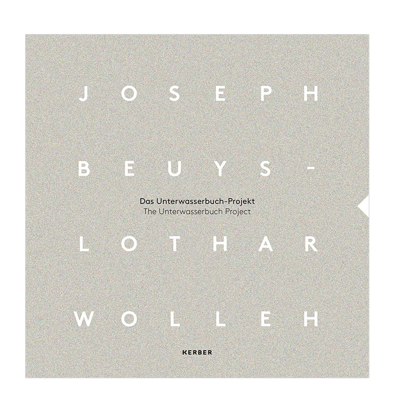 【现货】水下图书计划 The Unterwasserbuch Project： Joseph Beuys and Lothar Wolleh 善本图书进口 书籍/杂志/报纸 艺术类原版书 原图主图