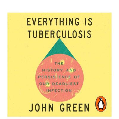 【现货】【Goodreads年度非虚构小说】一切都是结核病 Everything Is Tuberculosis 原版英文文学小说 善本图书
