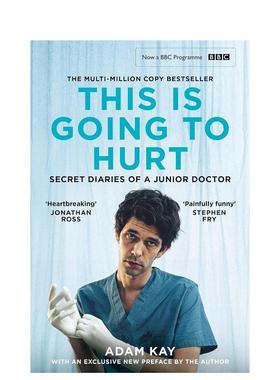 【现货】疼痛难免 BBC英剧原著 绝㳔笑喷之弃业医生日志 英文原版 This is Going to Hurt 亚当凯 Adam Kay 妇产科医生英式幽默
