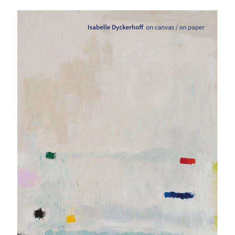 伊莎贝尔&middot;戴克霍夫：画布上/纸