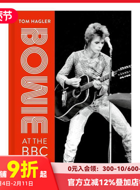 【预售】大卫·鲍伊BBC访谈录 宝爷 Bowie at the BBC : A life in interviews 原版英文音乐 善本图书
